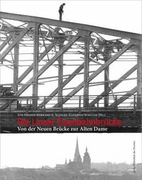 Produktbild: Die Linzer Eisenbahnbr&uuml;cke