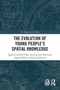 Produktbild: The Evolution of Young People's Spatial Knowledge