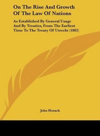 Produktbild: On The Rise And Growth Of The Law Of Nations