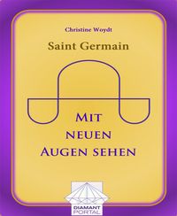 Produktbild: Saint Germain: Mit neuen Augen sehen