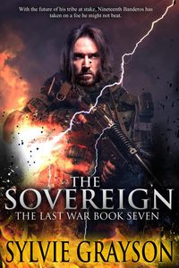 Produktbild: The Sovereign, The Last War: Book Seven