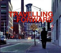 Produktbild: Carles, J: Travelling Forward