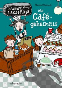 Produktbild: Detektivb&uuml;ro LasseMaja - Das Caf&eacute;geheimnis (Bd. 5)