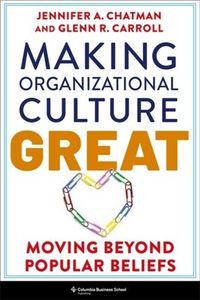 Produktbild: Carroll, G: Making Organizational Culture Great