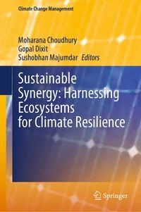 Produktbild: Sustainable Synergy: Harnessing Ecosystems for Climate Resilience