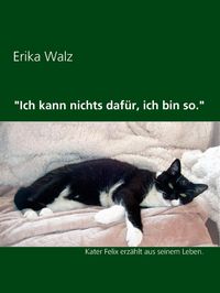 Produktbild: "Ich kann nichts daf&uuml;r, ich bin so."