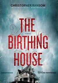 Bild vom Artikel The Birthing House vom Autor Christopher Ransom