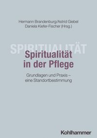 Produktbild: Spiritualit&auml;t in der Pflege