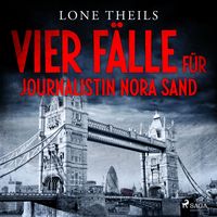 Produktbild: Vier F&auml;lle f&uuml;r Journalistin Nora Sand
