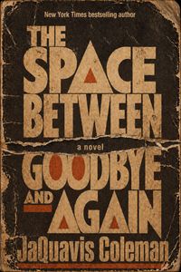 Produktbild: The Space Between Goodbye & Again
