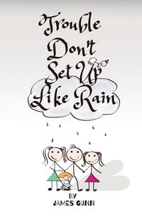 Produktbild: Trouble Don't Set Up Like Rain