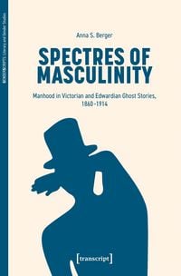 Produktbild: Spectres of Masculinity