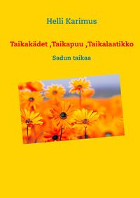 Produktbild: Taikak&auml;det ,Taikapuu ,Taikalaatikko