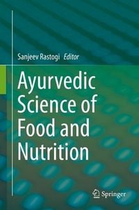 Produktbild: Ayurvedic Science of Food and Nutrition