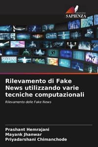 Produktbild: Rilevamento di Fake News utilizzando varie tecniche computazionali