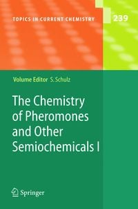 Produktbild: The Chemistry of Pheromones and Other Semiochemicals I