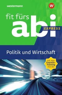 Bild vom Artikel Fit fürs Abi Express. Politik und Wirtschaft vom Autor Susanne Schmidt