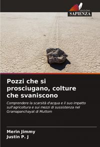 Produktbild: Pozzi che si prosciugano, colture che svaniscono