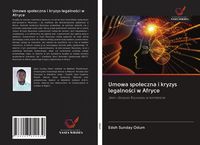 Produktbild: Umowa spo&iquest;eczna i kryzys legalno&iquest;ci w Afryce