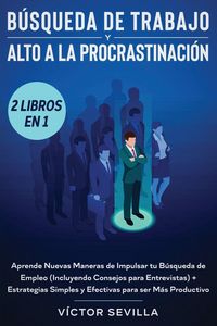 Produktbild: B&uacute;squeda de trabajo y alto a la procrastinaci&oacute;n 2 libros en 1