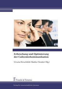 Produktbild: Erforschung und Optimierung der Callcenterkommunikation