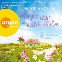 Produktbild: Morgen bl&uuml;ht die wilde Malve