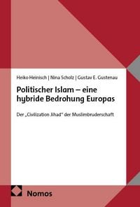 Produktbild: Politischer Islam &ndash; eine hybride Bedrohung Europas