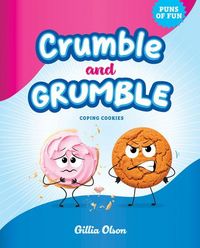 Produktbild: Crumble and Grumble: Coping Cookies
