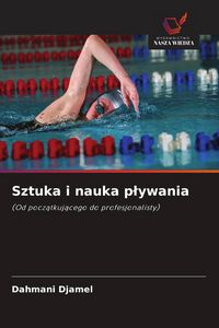 Produktbild: Sztuka i nauka p&iquest;ywania