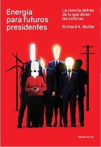 Produktbild: Energ&iacute;a para futuros presidentes