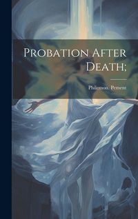 Produktbild: Probation After Death;