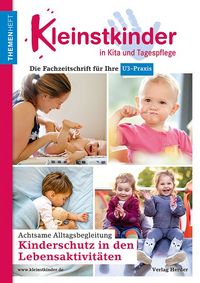 Produktbild: Kinderschutz in den Lebensaktivit&auml;ten - Achtsame Alltagsbegleitung