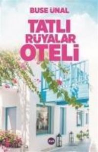 Produktbild: Tatli R&uuml;yalar Oteli