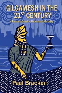 Produktbild: Gilgamesh in the 21st Century