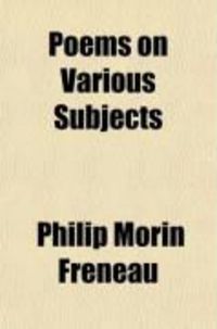 Produktbild: Poems on Various Subjects; But Chiefly Illustrative of the Events and Actors in the American War of Independence