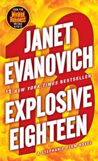 Bild vom Artikel Explosive Eighteen vom Autor Janet Evanovich