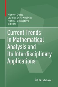 Produktbild: Current Trends in Mathematical Analysis and Its Interdisciplinary Applications