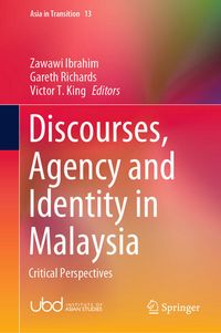 Produktbild: Discourses, Agency and Identity in Malaysia