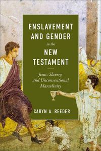 Produktbild: Enslavement and Gender in the New Testament