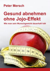 Produktbild: Gesund abnehmen ohne Jojo-Effekt