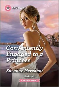 Produktbild: Conveniently Engaged to a Princess