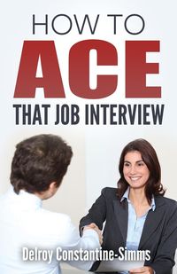 Produktbild: How To Ace That Job Interview