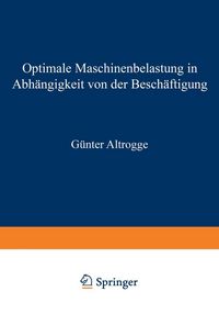Produktbild: Optimale Maschinenbelastung in Abh&auml;ngigkeit von der Besch&auml;ftigung