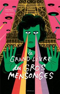 Produktbild: Le grand livre des gros mensonges