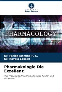 Produktbild: Pharmakologie Die Exzellenz