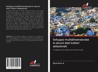 Produktbild: Sviluppo multidimensionale in alcuni stati indiani selezionati