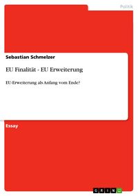 Produktbild: EU Finalit&auml;t - EU Erweiterung