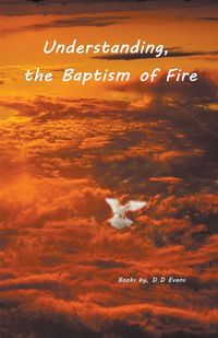 Produktbild: Understanding the Baptism of Fire