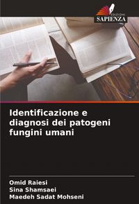 Produktbild: Identificazione e diagnosi dei patogeni fungini umani