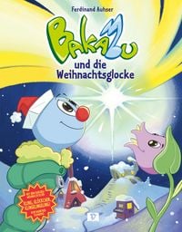 Produktbild: Bakabu und die Weihnachtsglocke